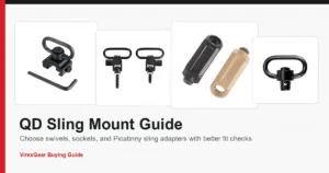 QD sling swivels and Picatinny sling mount adapters arranged for a VirexGear buying guide